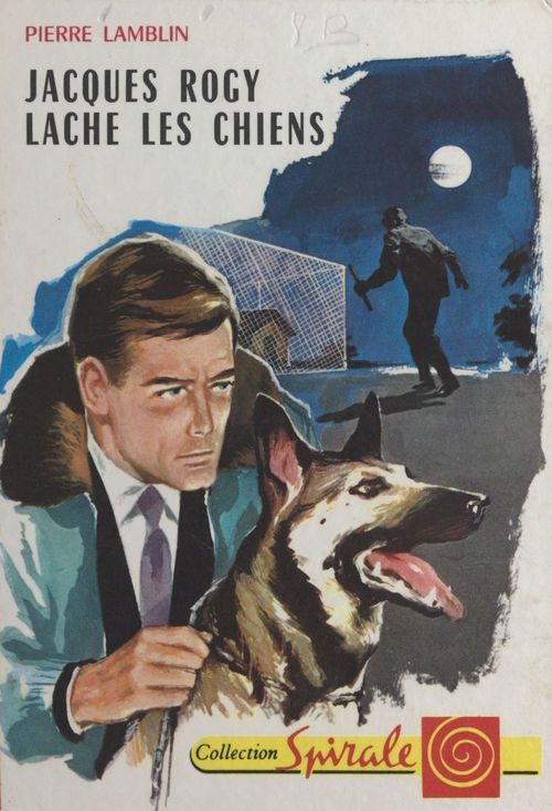 Couverture ebook de Jacques Rogy lâche les chiens, de Pierre Lamblin