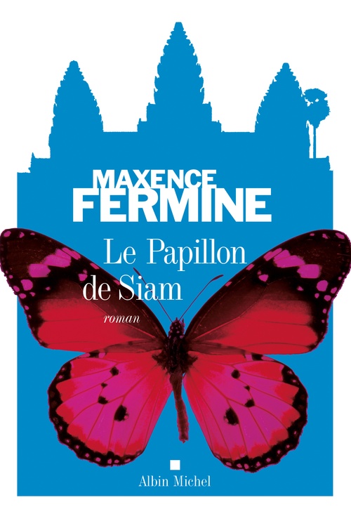 Couverture ebook de Le Papillon de Siam, de Maxence Fermine