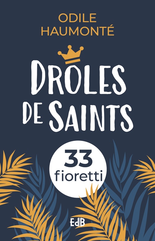ebook cover of Drôles de saints, by Odile Haumonté