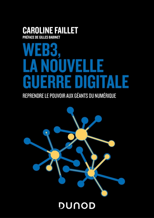 Couverture ebook de Web3, la nouvelle guerre digitale, de Caroline Faillet