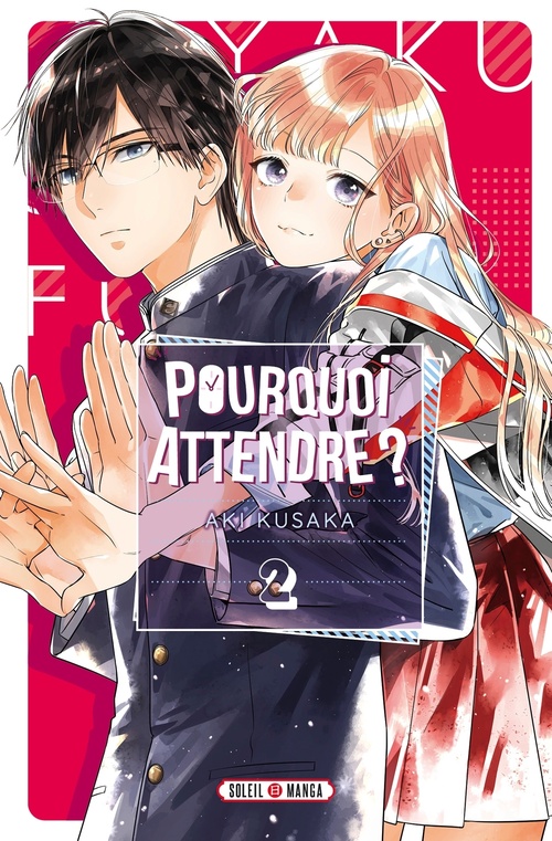 Couverture ebook de Pourquoi Attendre ? T02, de Aki Kusaka