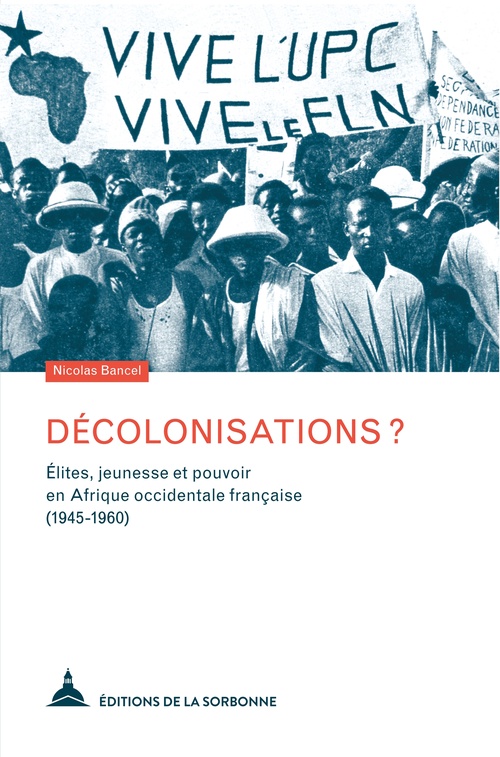 ebook cover of Décolonisations ?, by Nicolas Bancel