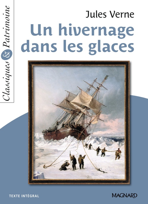 Couverture ebook de Un hivernage dans les glaces - Classiques et Patrimoine, de Jules Verne
