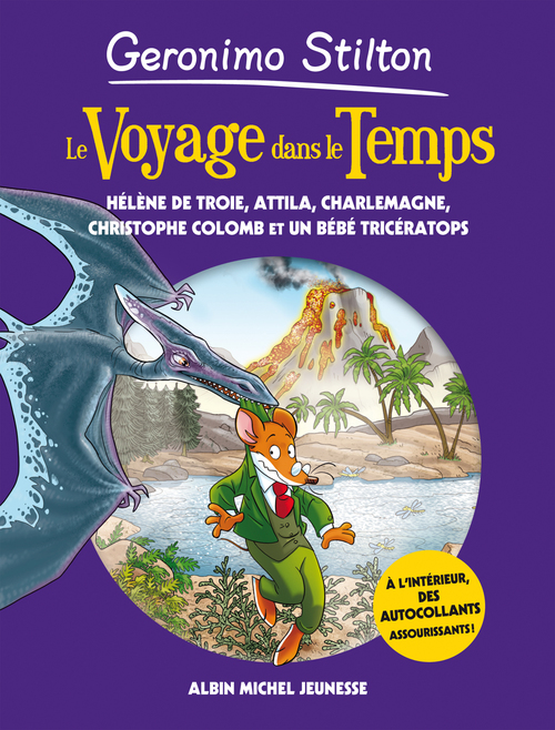 ebook cover of Le Voyage dans le temps - tome 6, by Geronimo Stilton