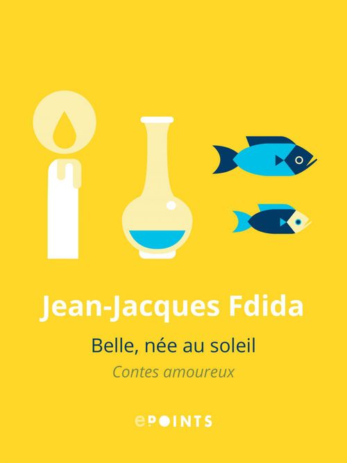 ebook cover of Belle, née au soleil, by Jean-Jacques Fdida