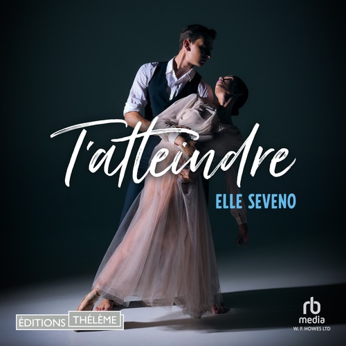 Couverture audiobook de T'atteindre, de Elle Seveno
