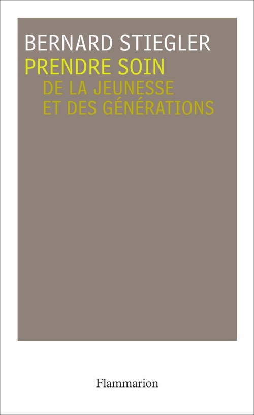 ebook cover of Prendre soin. De la jeunesse et des générations, by Bernard Stiegler