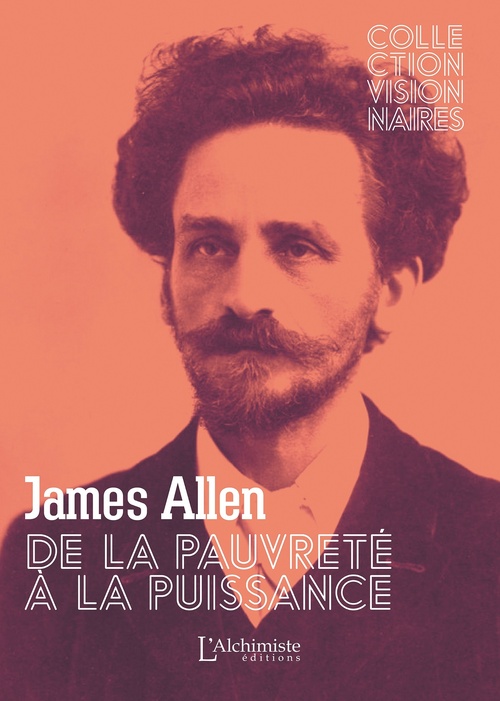 Couverture ebook de De la pauvreté à la puissance (La Loi d'Attraction), de James Allen