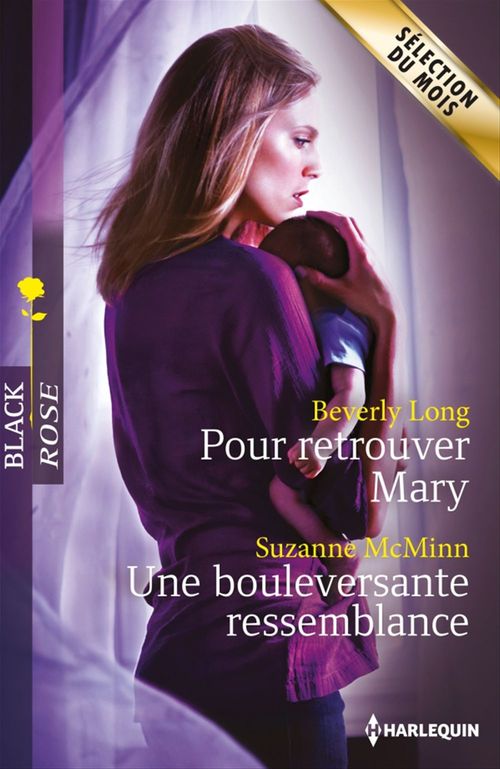 ebook cover of Pour retrouver Mary - Une bouleversante ressemblance, by Beverly Long, Suzanne Mcminn
