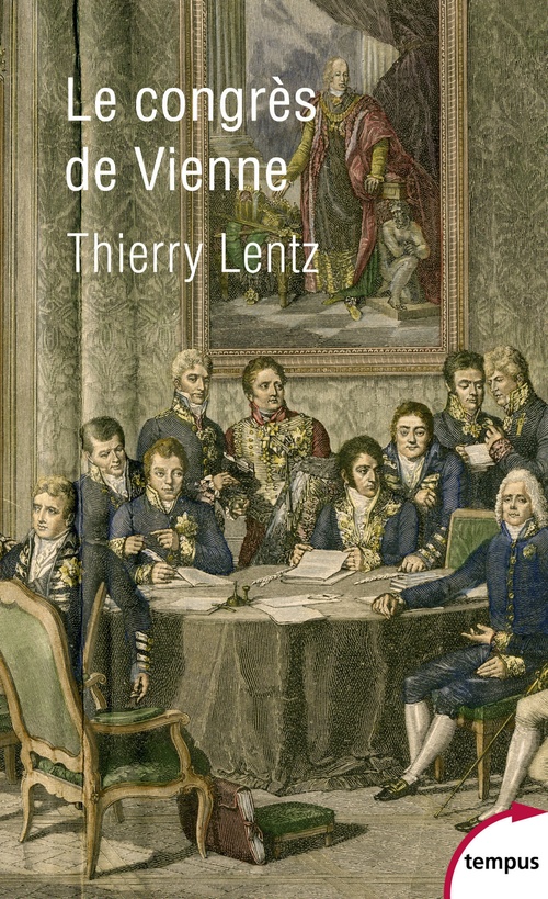 Couverture ebook de Le congrès de Vienne, de Thierry Lentz