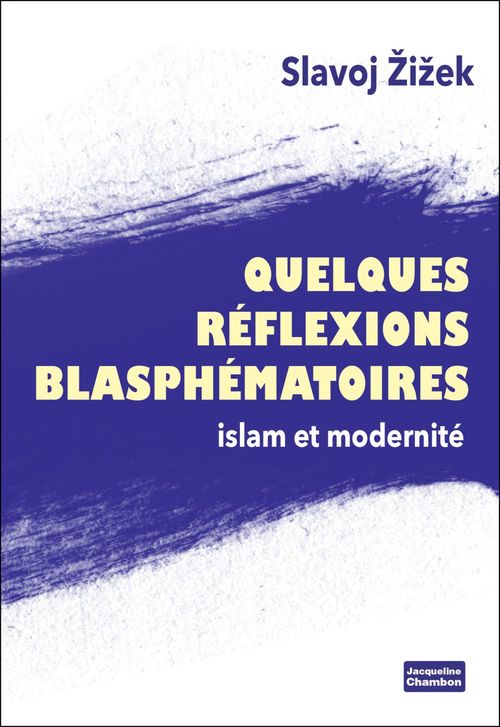 ebook cover of Quelques réflexions blasphématoires, by Zizek Slavoj
