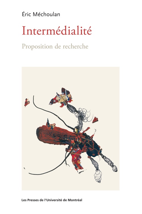 Couverture ebook de Intermédialité, de Eric Méchoulan