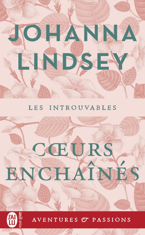 ebook cover of Coeurs enchaînés, by Johanna Lindsey