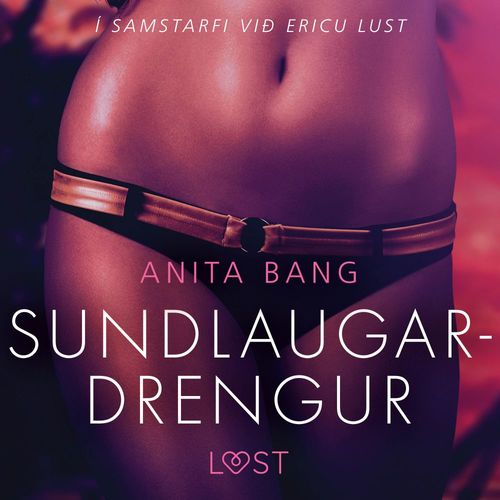 Couverture audiobook de Sundlaugardrengur - Erótísk smásaga, de Anita Bang