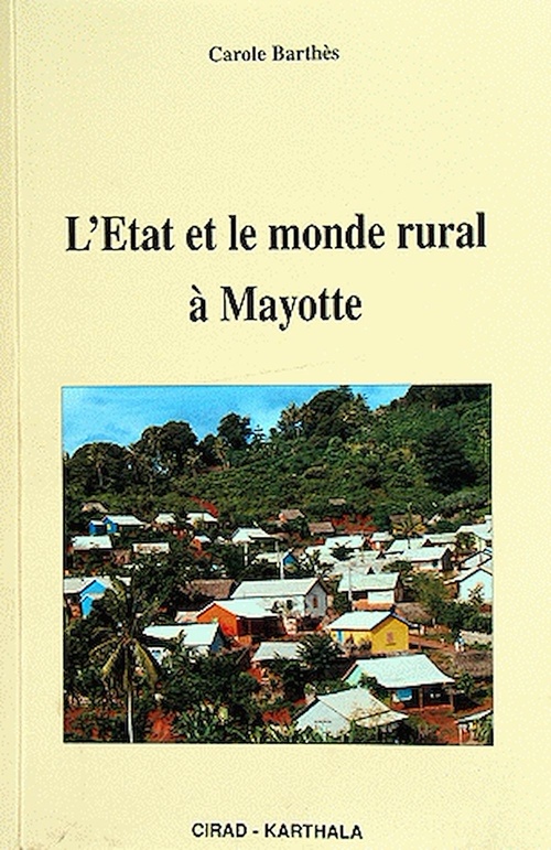 Couverture ebook de L'État et le monde rural à Mayotte, de Carole Barthès