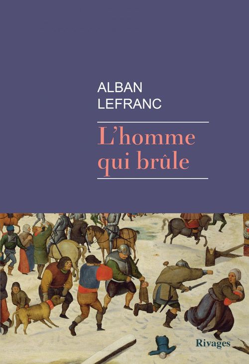 ebook cover of L'homme qui brûle, by Alban Lefranc
