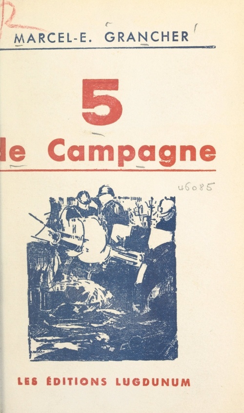 Couverture ebook de 5 de campagne, de Marcel E. Grancher