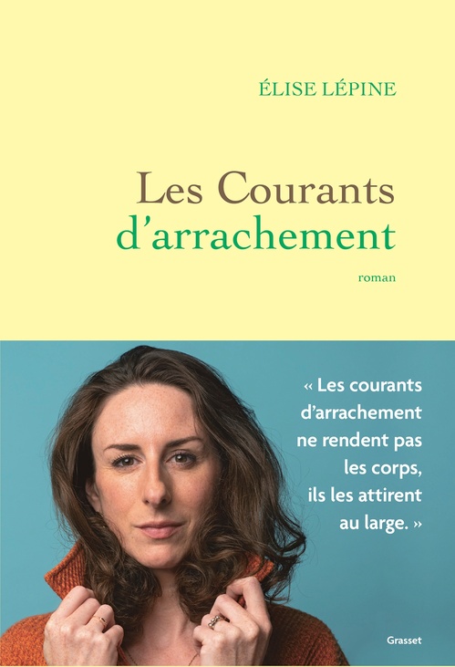 Couverture ebook de Les courants d'arrachement, de Elise Lépine