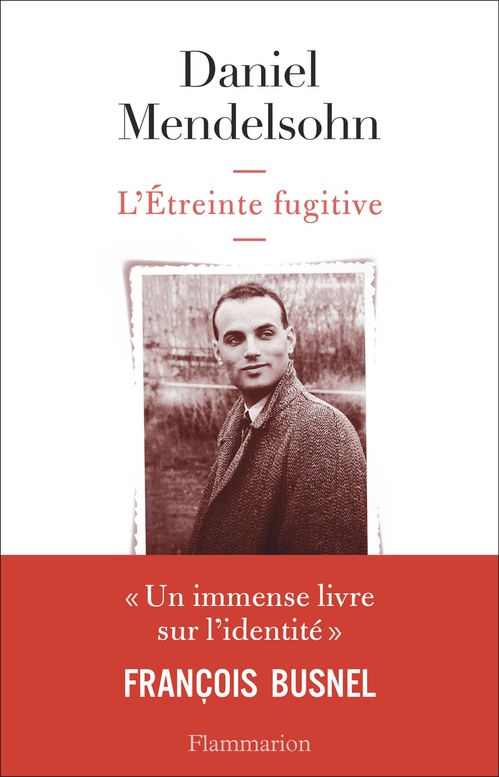 ebook cover of L'Étreinte fugitive, by Daniel Mendelsohn