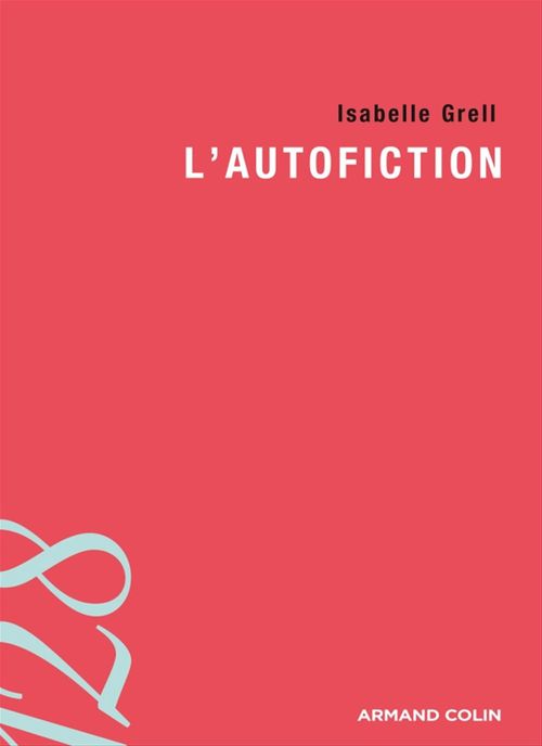 ebook cover of L'autofiction, by Isabelle Grell