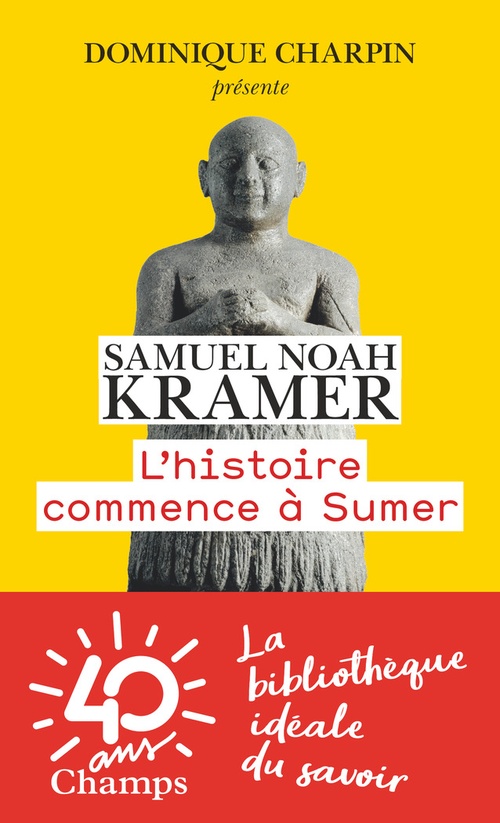 ebook cover of L'Histoire commence à Sumer, by Samuel-noah Kramer