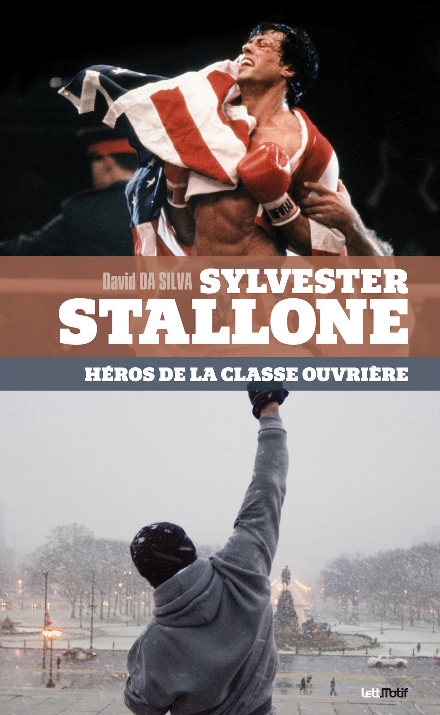 Couverture ebook de Sylvester Stallone, héros de la classe ouvrière, de David Da Silva