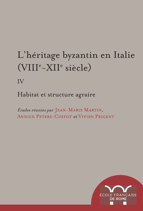 Couverture ebook de L´héritage byzantin en Italie (VIIIe-XIIe siècle), de