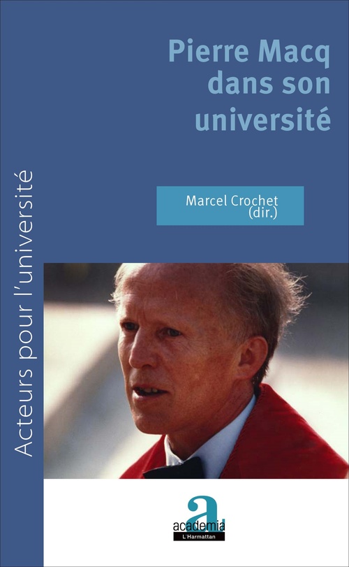 ebook cover of Pierre Macq dans son université, by Marcel Crochet