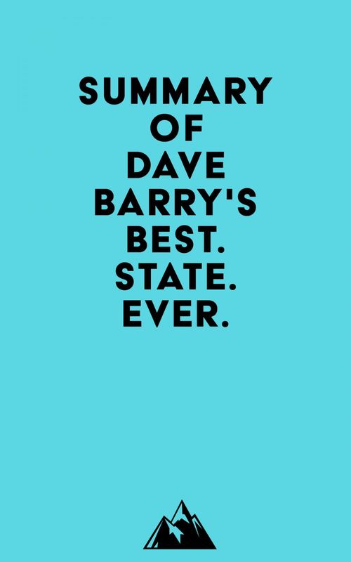 ebook cover of Summary of Dave Barry's Best. State. Ever., by Everest Media