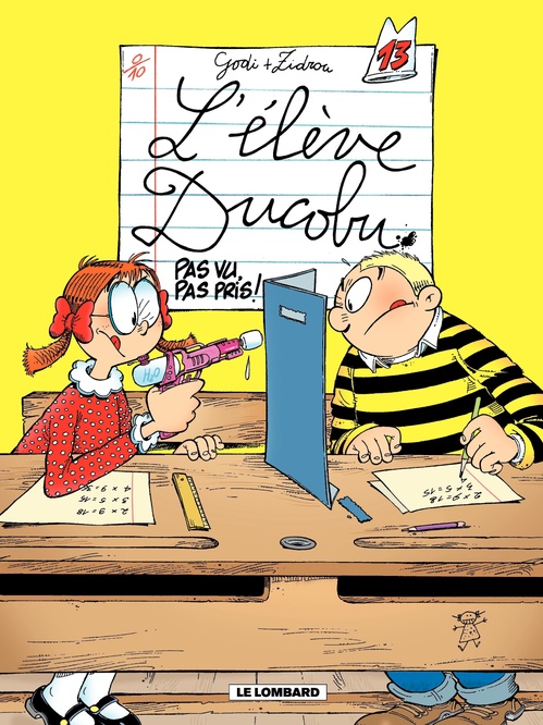 ebook cover of L'Elève Ducobu - Tome 13 - Pas vu, pas pris !, by Zidrou, Godi