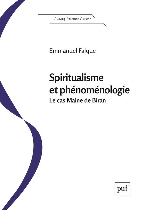 Couverture ebook de Spiritualisme et phénoménologie : Le "cas" Maine de Biran, de Emmanuel Falque