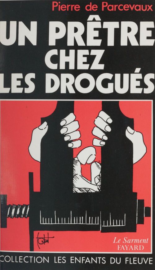 Couverture ebook de Un prêtre chez les drogués, de Parcevaux De P.