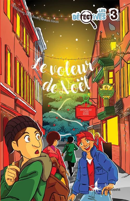ebook cover of Les Détectives 3. Le voleur de Noël, by Daniel Kenney, Emily Boever