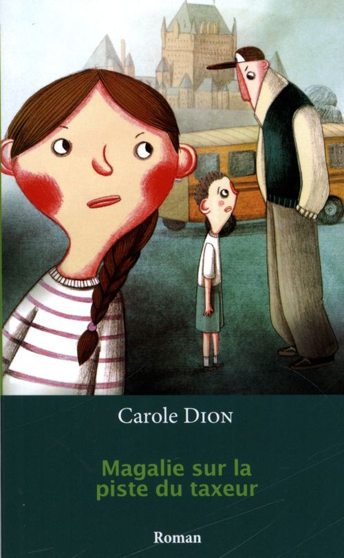 Couverture ebook de Magalie sur la piste du taxeur, de Carole Dion