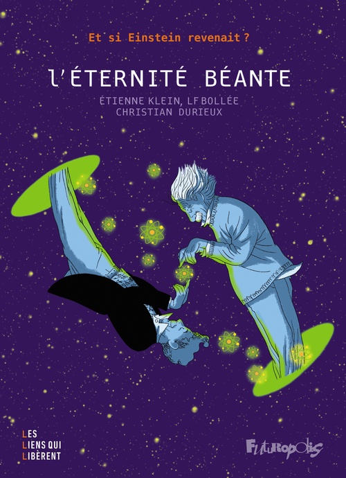 ebook cover of L'éternité béante, by Christian Durieux, Laurent-Frédéric Bollée, Etienne Klein