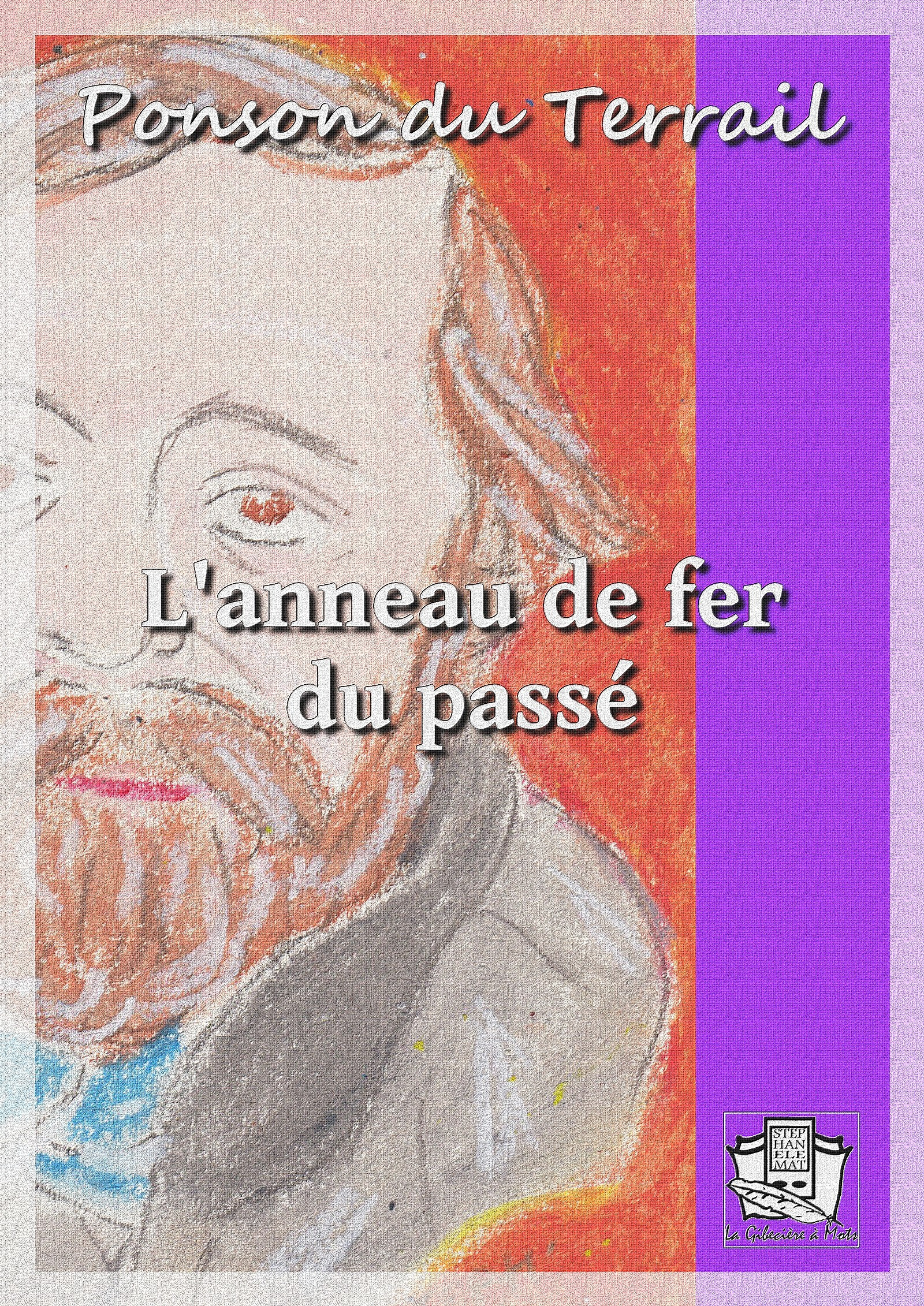 Couverture ebook de L'anneau de fer du passé, de PONSON DU TERRAIL