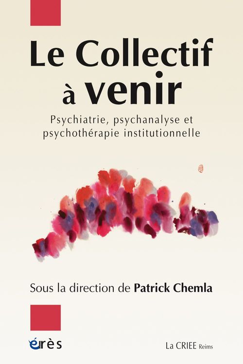 ebook cover of Le Collectif à venir, by Patrick Chemla