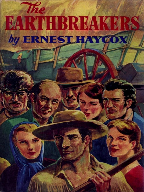 ebook cover of The Earthbreakers, by Ernest Haycox