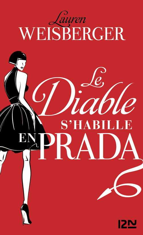 ebook cover of Le diable s'habille en Prada, by Lauren Weisberger
