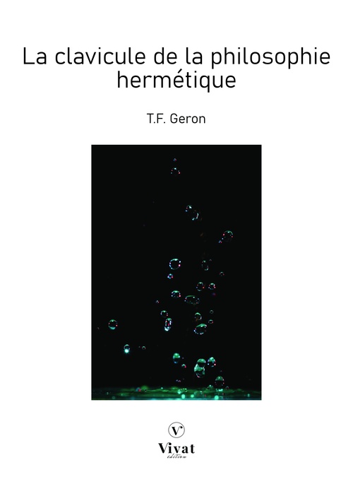 Couverture ebook de La clavicule de la philosophie hermétique, de T.F. Geron