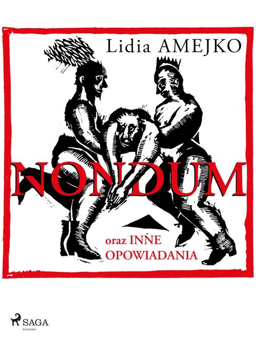Couverture ebook de Nondum oraz inne opowiadania, de Lidia Amejko