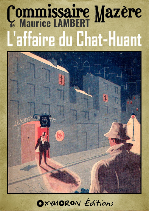 Couverture ebook de L'affaire du Chat-Huant, de Maurice Lambert