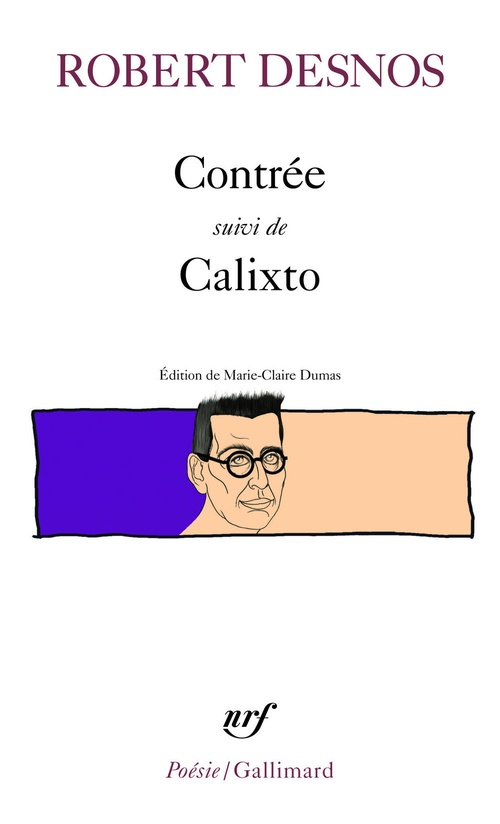 Couverture ebook de Contrée / Calixto, de Robert Desnos