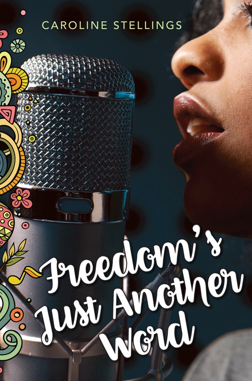 Couverture ebook de Freedom's Just Another Word, de Caroline Stellings
