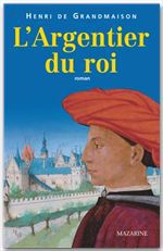 ebook cover of L'Argentier du roi, by Henri de Grandmaison