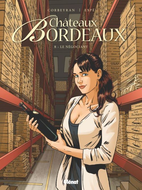 Couverture ebook de Châteaux Bordeaux - Tome 08, de Eric Corbeyran, Espé