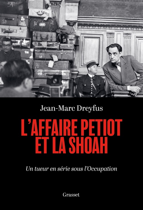 ebook cover of L'affaire Petiot et la Shoah, by Jean-Marc Dreyfus