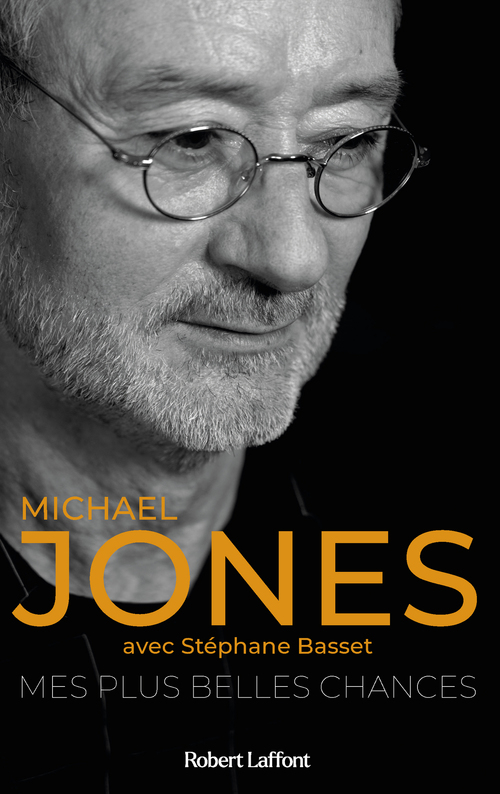 ebook cover of Mes plus belles chances, by Michael Jones, Stéphane Basset
