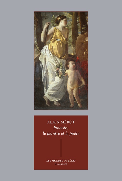 ebook cover of Poussin, le peintre et le poète, by Alain Mérot