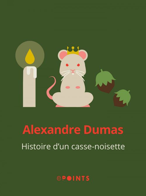 Couverture ebook de Histoire d'un casse-noisette, de Alexandre Dumas Pere